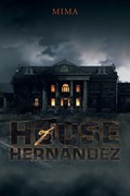 House of Hernandez | Mima | 
