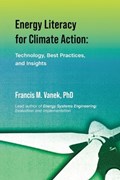 Energy Literacy for Climate Action | Francis M Vanek | 