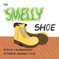 The Smelly Shoe | K a Giangregorio | 
