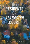 The Residents of Alabaster Court | Nita Clarke | 