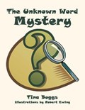 The Unknown Word Mystery | Tina Boggs | 