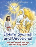 Elohim Journal and Devotional | Lisbeth Cabrera Barroso | 