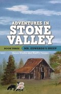 Adventures in Stone Valley, Book Three | Wiebe, Helen ; Penner, Nancy | 