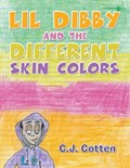 Lil Dibby and the Different Skin Colors | C J Cotten | 