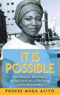 It Is Possible | Phoebe Muga Asiyo | 