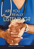 Are You Really Listening? | Bernice Simpson | 
