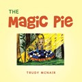 The Magic Pie | Trudy Mcnair | 