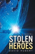 Stolen Heroes | David Hubert | 