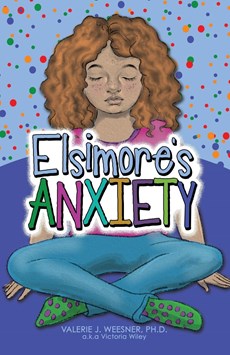 Elsimore's Anxiety
