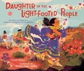 Daughter of the Light-Footed People | Belen Medina | 