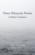 Omar Khayyam Poems | Omar Khayyam | 
