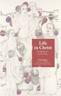 Life in Christ | Hans Burger | 
