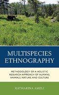 Multispecies Ethnography | Katharina Ameli | 