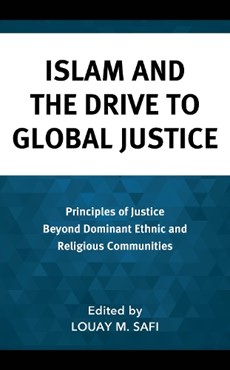 Islam and The Drive to Global Justice