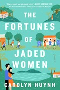 The Fortunes of Jaded Women | Carolyn Huynh | 