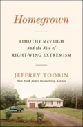 Homegrown | Jeffrey Toobin | 