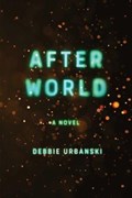 After World | Debbie Urbanski | 