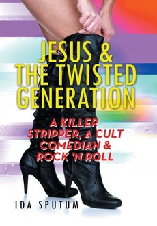Jesus & the Twisted Generation
