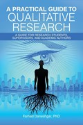A Practical Guide to Qualitative Research | Farhad Daneshgar | 