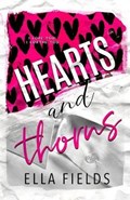 Hearts and Thorns | Ella Fields | 