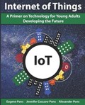The Internet of Things (IoT) | Alexander Pons ; Jennifer Coccaro-Pons ; Eugene Pons | 