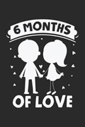 6 Months of Love | Paar Notizbuch | 