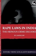 Rape Laws in India The Heinous Crime Decoded | Vishnu Goel | 