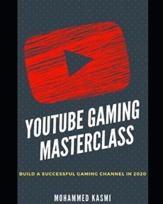 The YouTube Gaming Masterclass