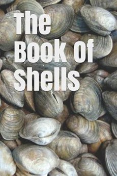 The Book Of Shells (Annotated)