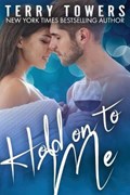 Hold On To Me | Terry Towers | 