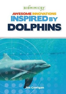 Awesome Innovations Inspired by Dolphins