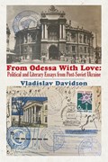 From Odessa With Love | Vladislav Davidzon | 