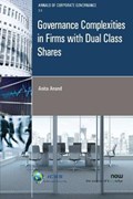 Governance Complexities in Firms with Dual Class Shares | Anita Anand | 