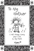 To My Mother: I Will Always Carry Your Love in My Heart | Marci | 