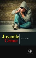 Juvenile Crime | Marko Nikolic | 