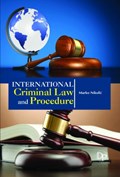 International Criminal Law and Procedure | Marko Nikolic | 