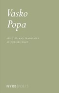 Vasko Popa: Poems | Vasko Popa | 