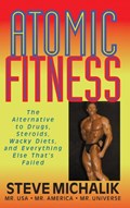 Atomic Fitness | Steve Michalik | 