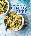 The Healthy Junior Chef Cookbook | Williams-Sonoma | 