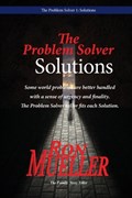The Problem Solver | Ron Mueller | 