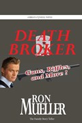 Death Broker | Ron Mueller | 