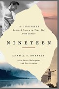 Nineteen | Adam J.T. Robarts ; Lou Aronica | 