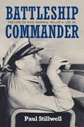 Battleship Commander | Paul Stillwell | 