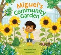 Miguel's Community Garden | Janay Brown-Wood | 