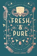 Fresh & Pure | Jules Aron | 