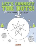 Let's Connect the Dots! Dot to Dot Puzzles | Creative | 