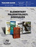 Elementary Paleontology: Dinosaurs (Teacher Guide) | Ken Ham | 
