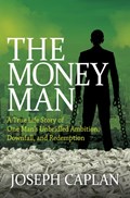 The Money Man | Joseph Caplan | 