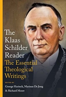 The Klaas Schilder Reader