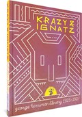 The George Herriman Library: Krazy & Ignatz 1925-1927 | George Herriman | 